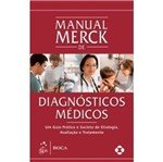 Ficha técnica e caractérísticas do produto Manual Merck de Diagnosticos Medicos - Roca