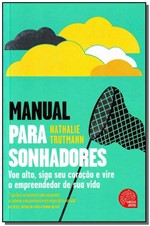 Ficha técnica e caractérísticas do produto Manual para Sonhadores - Leya