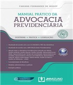Ficha técnica e caractérísticas do produto Manual Pratico da Advocacia Previdenciaria - Jh Mizuno