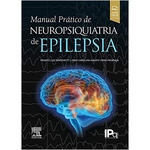 Ficha técnica e caractérísticas do produto Manual Prático De Neuropsiquiatria De Epilepsia