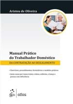 Ficha técnica e caractérísticas do produto Manual Prático do Trabalhador Doméstico