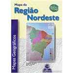 Ficha técnica e caractérísticas do produto Mapa Região Nordeste - Geomapas
