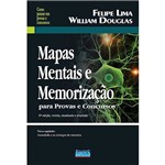 Mapas Mentais e Memorização para Provas e Concursos - 5ª Edição - 5ª Ed.