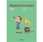 Ficha técnica e caractérísticas do produto Maquinas do Tempo - Ed do Brasil