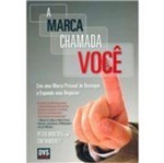 Ficha técnica e caractérísticas do produto Marca Chamada Voce, a - Dvs