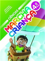 Ficha técnica e caractérísticas do produto MARCHA CRIANÇA - CIENCIAS - 4º ANO - Scipione - Didáticos