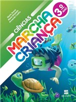 Ficha técnica e caractérísticas do produto Marcha Crianca Ciências - 3 Ano - 1