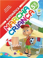 Ficha técnica e caractérísticas do produto Marcha Criança Matemática - 5 Ano - 1
