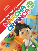 Ficha técnica e caractérísticas do produto Marcha Criança Matemática - 3 Ano - 1