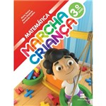 Ficha técnica e caractérísticas do produto Marcha Criança Matemática - 3 Ano