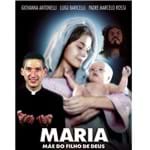 Ficha técnica e caractérísticas do produto Maria Mãe do Filho de Deus - Dvd