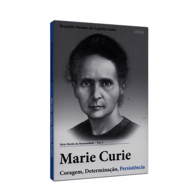 Ficha técnica e caractérísticas do produto Marie Curie: Coragem, Determinação, Persistência