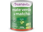 Ficha técnica e caractérísticas do produto Mate Verde e Matcha Sanavita Limão 150g