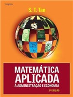 Ficha técnica e caractérísticas do produto Matematica Aplicada a Administracao e Economia - 02 Ed - Cengage