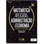 Ficha técnica e caractérísticas do produto Matemática Aplicada a Administração e Economia