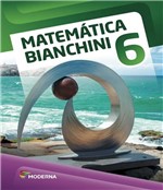 Ficha técnica e caractérísticas do produto Matematica Bianchini - 6 Ano - Ef Ii - 08 Ed - Moderna - Didatico