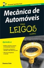 Ficha técnica e caractérísticas do produto Mecanica de Automoveis para Leigos - Alta Books - 1
