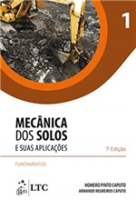 Ficha técnica e caractérísticas do produto Mecânica dos Solos e Suas Aplicações - Fundamentos - Vol. 1