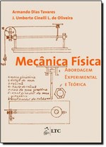 Ficha técnica e caractérísticas do produto Mecânica Física: Abordagem Experimental e Teórica - Ltc