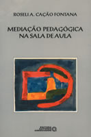 Ficha técnica e caractérísticas do produto Mediacao Pedagogica na Sala de Aula - Autores Associados - 1