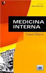 Ficha técnica e caractérísticas do produto Medicina Interna. Casos Clínicos - Lidel