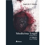 Ficha técnica e caractérísticas do produto Medicina Legal - Texto e Atlas - Atheneu