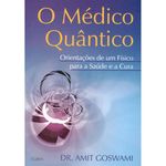 Ficha técnica e caractérísticas do produto Medico Quantico, o