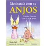 Ficha técnica e caractérísticas do produto Meditando com os Anjos (Ed. Especial)