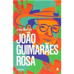Ficha técnica e caractérísticas do produto Melhor de Joao Guimaraes Rosa