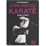 Ficha técnica e caractérísticas do produto Melhor do Karate, o - Vol. 5