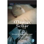 Ficha técnica e caractérísticas do produto Melhores Contos de Moacyr Scliar - Global