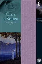 Ficha técnica e caractérísticas do produto Melhores Poemas de Cruz e Sousa