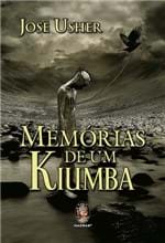 Ficha técnica e caractérísticas do produto Memórias de um Kiumba