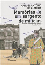 Ficha técnica e caractérísticas do produto Memórias de um Sargento de Milicias - Moderna