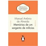 Ficha técnica e caractérísticas do produto Memorias de um Sargento de Milicias - Penguin e Companhia