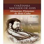 Ficha técnica e caractérísticas do produto Memorias Postumas De Bras Cubas - Coletanea Machado De Assis
