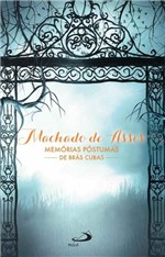 Ficha técnica e caractérísticas do produto Memórias Póstumas de Brás Cubas - Paulus