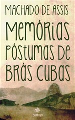 Ficha técnica e caractérísticas do produto Memórias Póstumas de Brás Cubas: Clássicos de Machado de Assis