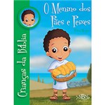 Ficha técnica e caractérísticas do produto Livro - Menino dos Pães e Peixes, o - Coleção Crianças da Bíblia