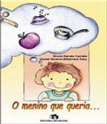Ficha técnica e caractérísticas do produto Menino que Queria, o - Editora do Brasil