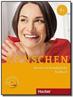 Ficha técnica e caractérísticas do produto Menschen B1 Kursbuch Mit Dvd Rom - Hueber Verlag