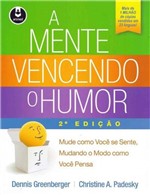 Ficha técnica e caractérísticas do produto Mente Vencendo o Humor, a - Artmed