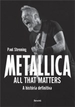 Ficha técnica e caractérísticas do produto Metallica - All That Matters - Benvira - 1