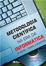 Ficha técnica e caractérísticas do produto Metodologia Científica na Era da Informática