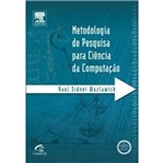 Ficha técnica e caractérísticas do produto Metodologia de Pesquisa para Ciencia da Computacao - Campus
