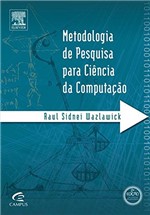 Ficha técnica e caractérísticas do produto Metodologia de Pesquisa para Ciência da Computação