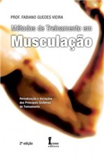 Ficha técnica e caractérísticas do produto Metodos de Treinamento em Musculacao - Icone