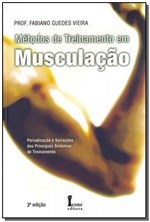 Ficha técnica e caractérísticas do produto Métodos de Treinamento em Musculação - Icone
