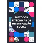 Ficha técnica e caractérísticas do produto Metodos e Tecnicas de Investigacao Social - Porto