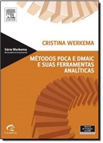 Ficha técnica e caractérísticas do produto Métodos Pdca e Dmaic e Suas Ferramentas Analíticas - Campus